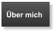 Über mich