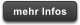 mehr Infos